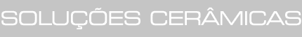 solu&ccedil;&otilde;es cer&acirc;micas